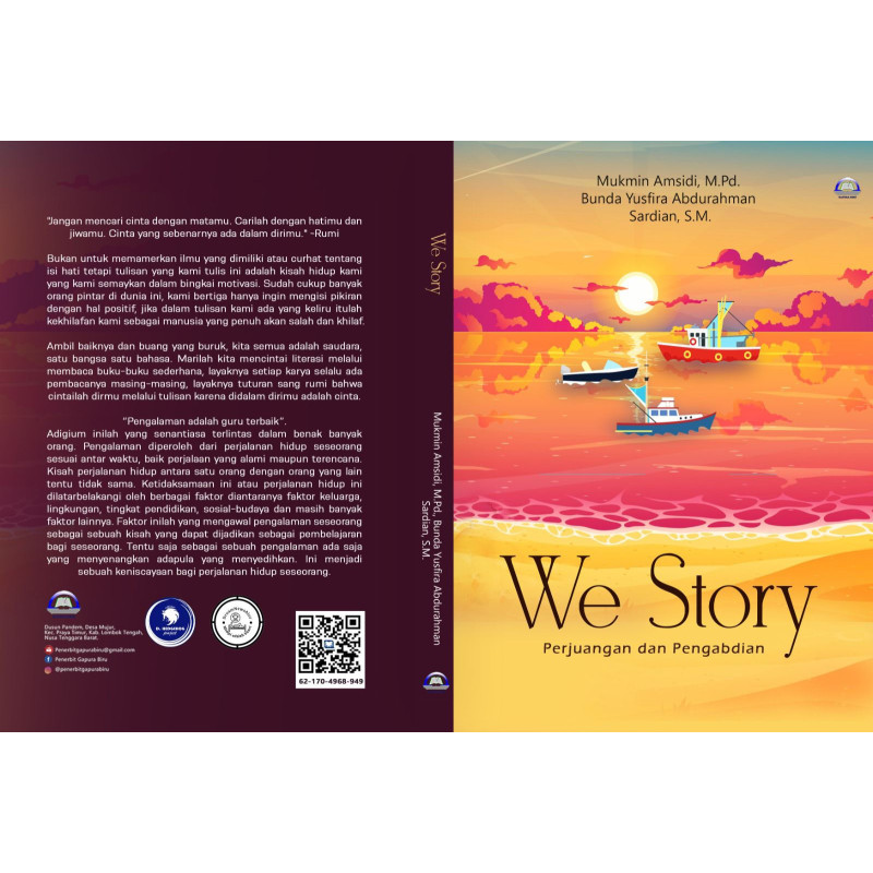 We Story (Perjuangan dan Pengabdian)